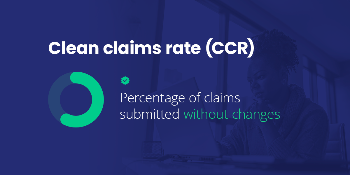 Clean Claims Rate - Revenue Cycle Management KPI 