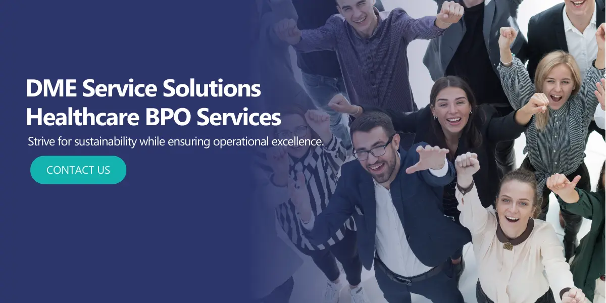 DME Service Solutions Healthcare BPO Services